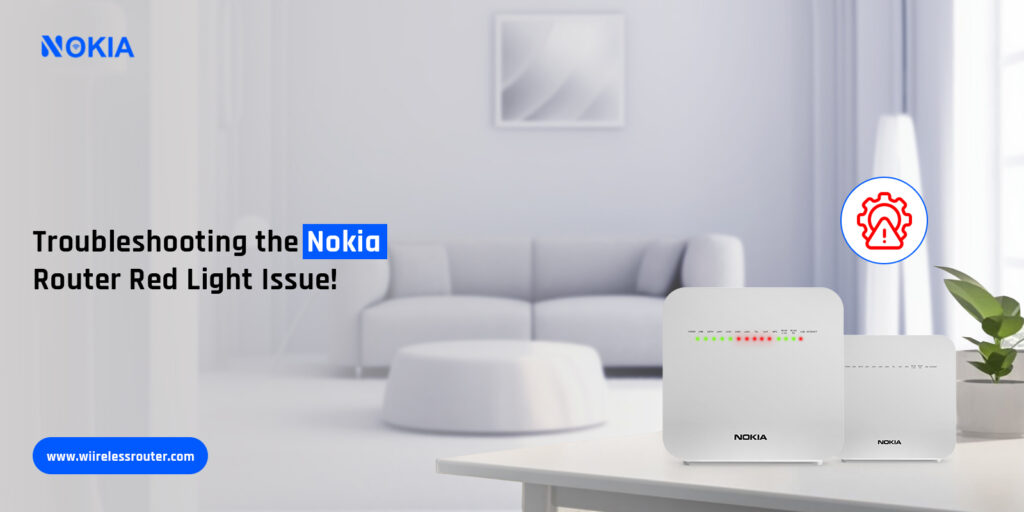 Nokia Router Red Light